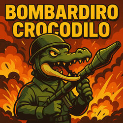 BOMBARDIRO CROCODILO