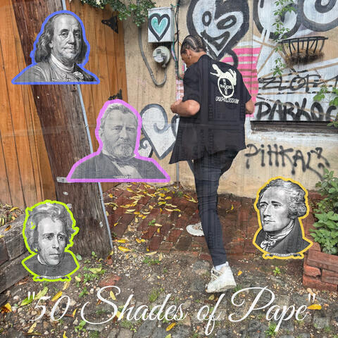 "50 Shades of Pape"
