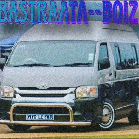 Le Fvm(Bastraata Boiz)