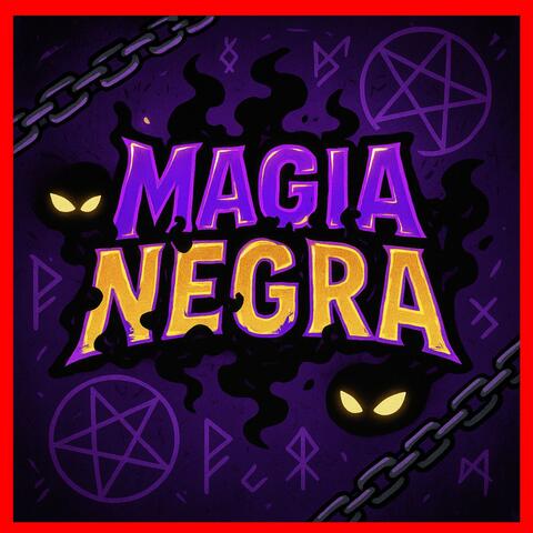 MAGIA NEGRA