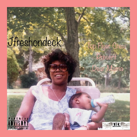 Dear Mama
