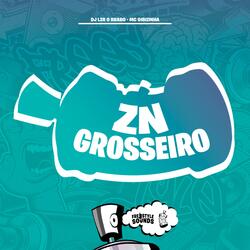 ZN Grosseiro