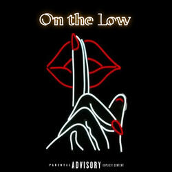 On The Low