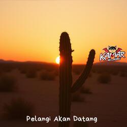 Pelangi Akan Datang