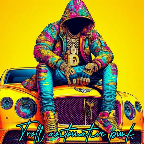 TROLL AUTOMATIVE  PHONK