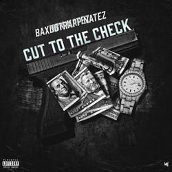 Cut To The Check