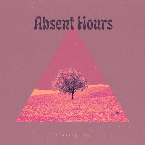 Absent Hours