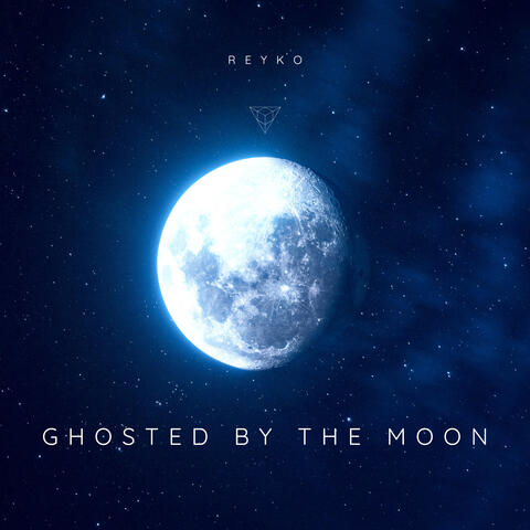 Ghosted by the Moon