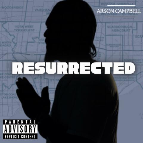 Resurrected