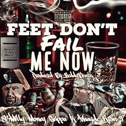 Feet Don’t Fail Me