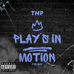 Plays In Motion