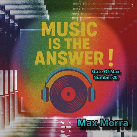 Music Is The Answer ! - State Of Max - Number 20