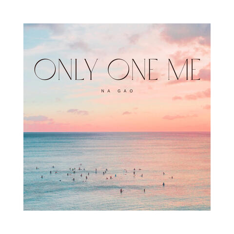 Only One Me