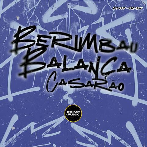 Berimbau Balança Casarão