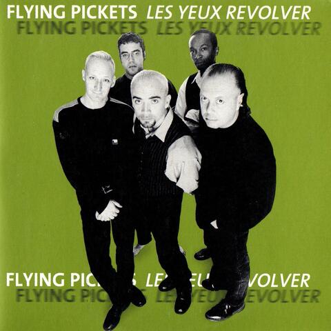 Les Yeux Revolver