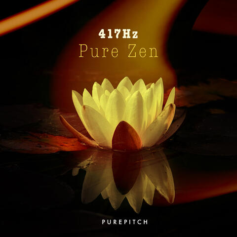 417Hz Pure Zen