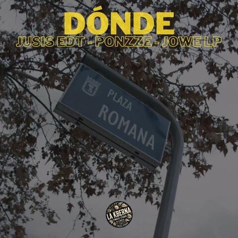 DÓNDE