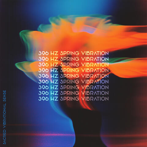 396 Hz Spring Vibration