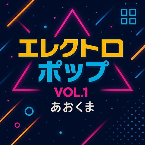 Electro Pop, Vol.1