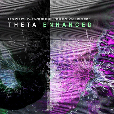 Theta Enhanced