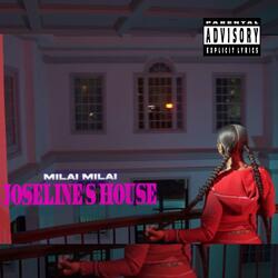 Joseline’s House