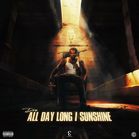 All Day Long / Sunshine