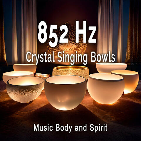 852 Hz Crystal Singing Bowls