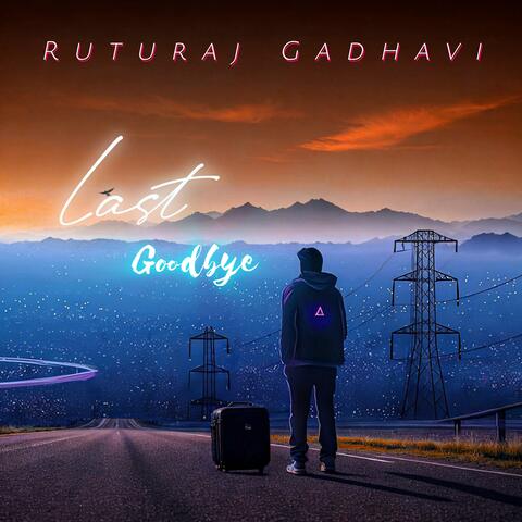 Last Goodbye