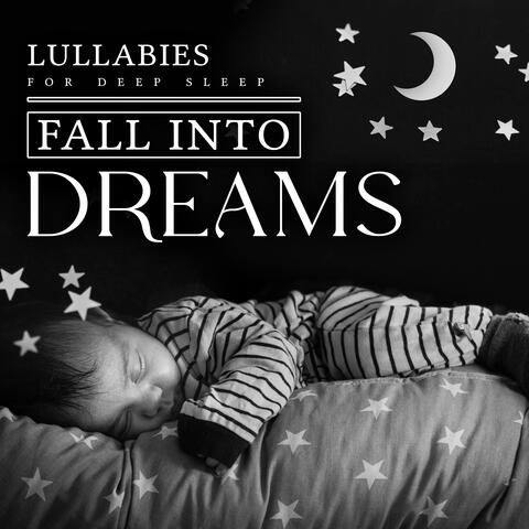 Fall into Dreams