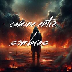 camine entre sombra