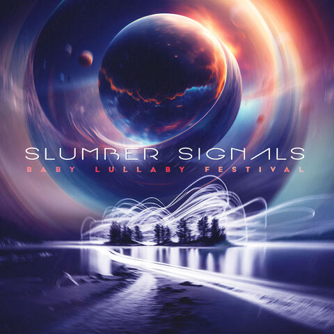 Slumber Signals
