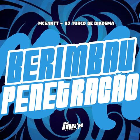 Berimbau Penetração
