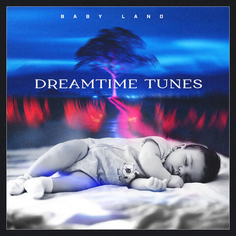 Dreamtime Tunes