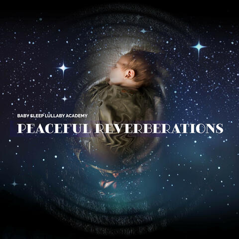 Peaceful Reverberations
