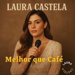 Melhor que Café