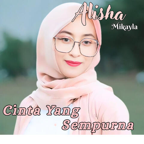 Cinta Yang Sempurna