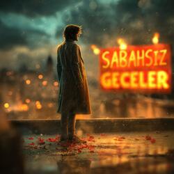 Sabahsız Geceler