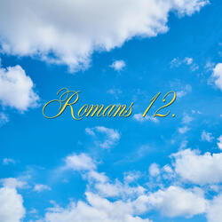 Romans 12.