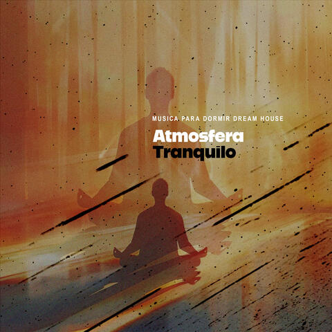 Atmosfera Tranquilo
