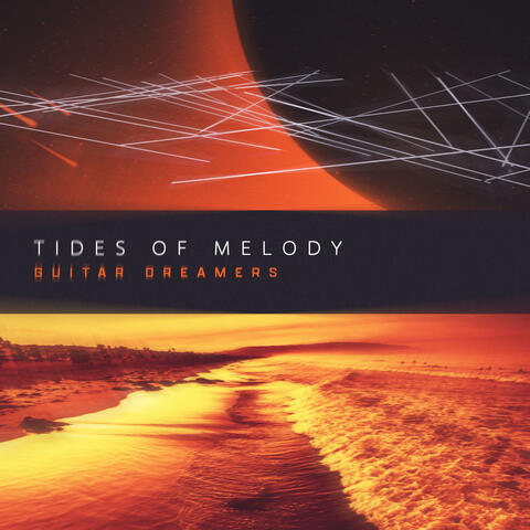 Tides Of Melody