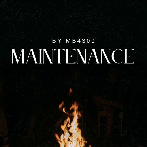 Maintenance