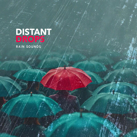 Distant Drops