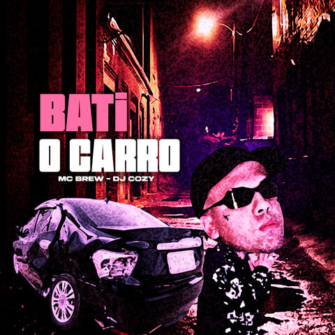 BATI O CARRO
