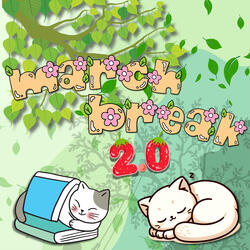 March Break 2.0