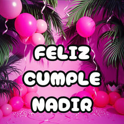 Feliz cumple Nadir