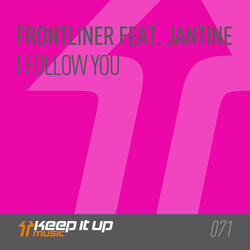 I Follow You feat. Jantine