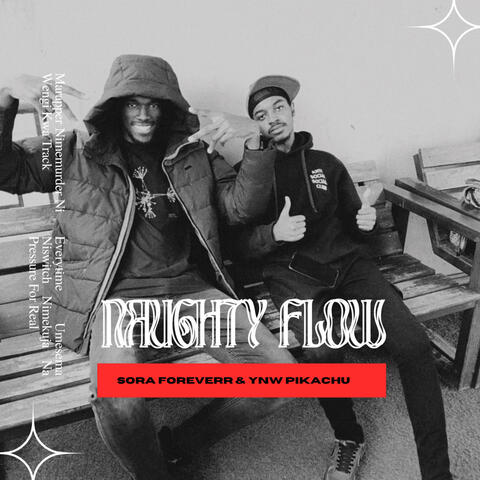 NAUGHTY FLOW