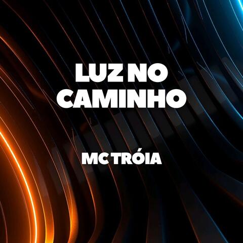 Luz no Caminho