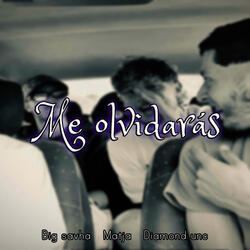 Me olvidarás
