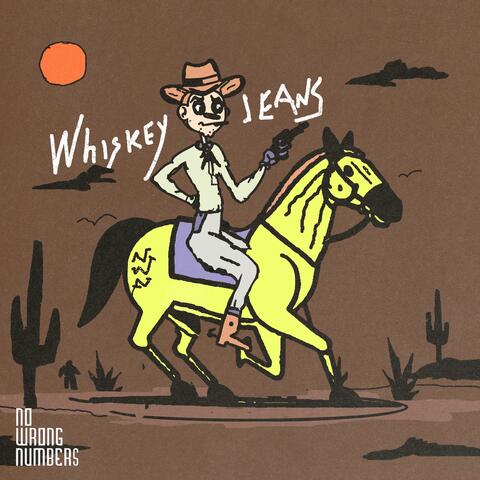 Whiskey Jeans